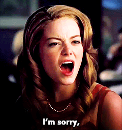 movies reactions mad sorry emma stone